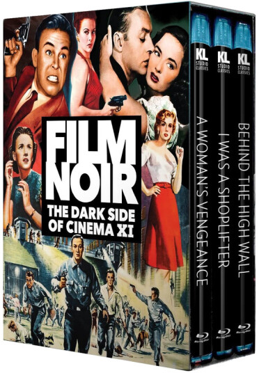 Film Noir: The Dark Side of Cinema XI: A Woman's Vengeance / I Was a Shoplifter / Behind the High Wall Bluray