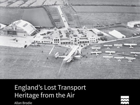 England¿s Lost Transport Heritage from the Air