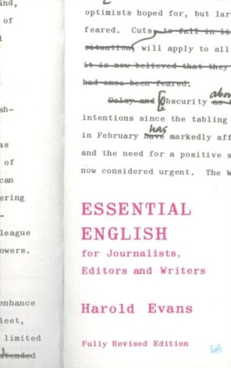 Essential English For Journalists, Editors And Writers Av Crawford Gillan, Harold Evans