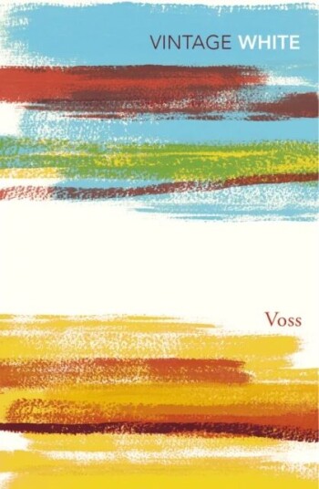 Voss Av Patrick White Voss Av Patrick White
