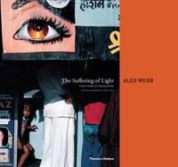 Webb Alex The Suffering of Light
