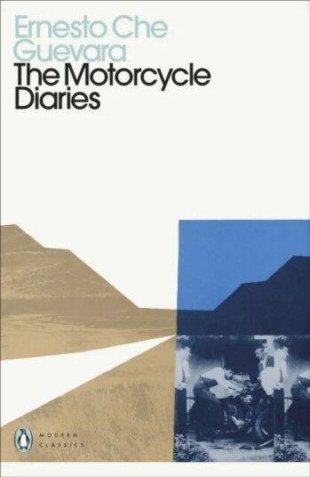 The Motorcycle Diaries Av Ernesto Che Guevara