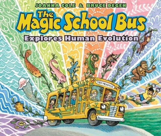The Magic School Bus Explores Human Evolution Av Joanna Cole The Magic School Bus Explores Human Evolution Av Joanna Cole