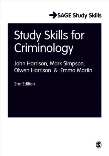 Study Skills For Criminology Av John Harrison, Mark Simpson, Olwen Harrison, Emma Martin