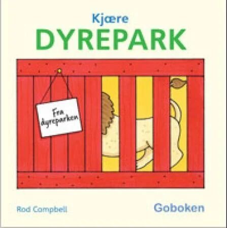 Kjære Dyrepark Av Rod Campbell