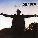MediaTronixs Shaver : The Earth Rolls On CD (2001) Pre-Owned