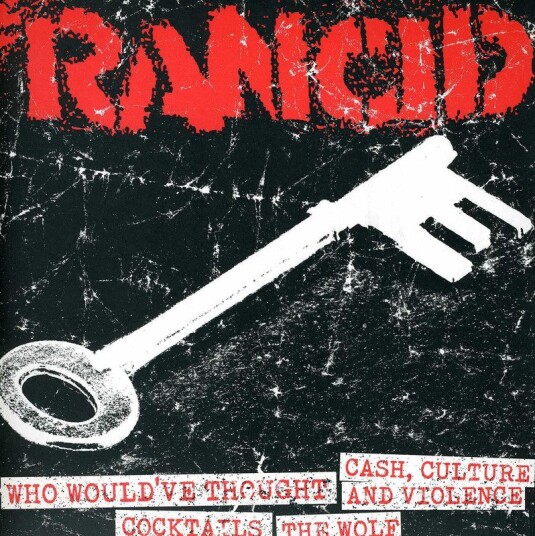 Rancid Who Wouldve Thought Cash Culture Violence Cocktails The Wolf Uk Vinyl