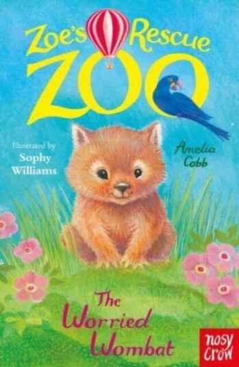 Zoe'S Rescue Zoo: The Worried Wombat Av Amelia Cobb