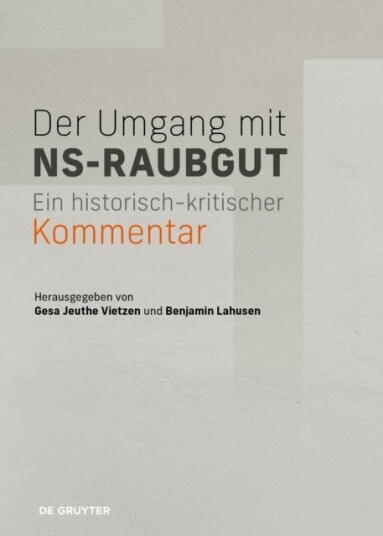 Der Umgang mit NS Raubgut