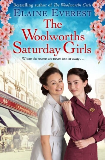 The Woolworths Saturday Girls Av Elaine Everest