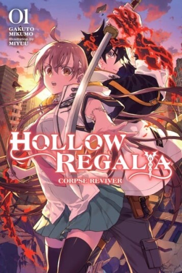 Hollow Regalia, Vol. 1 (light novel) Hollow Regalia, Vol. 1 (light novel)