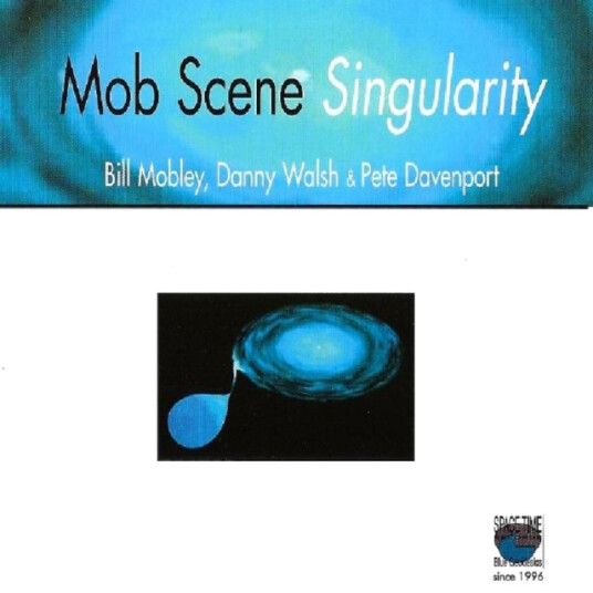 Bill Mobley & Danny Walsh Singularity CD