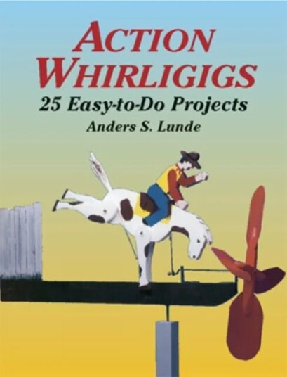 Action Whirligigs Av Anders S. Lunde