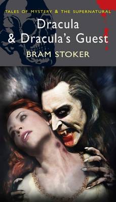 Dracula & Dracula's Guest Dracula & Dracula's Guest
