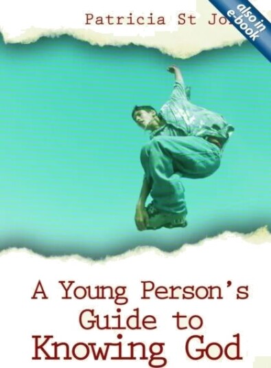 A Young Person¿s Guide To Knowing God Av Patricia St. John A Young Person¿s Guide To Knowing God Av Patricia St. John