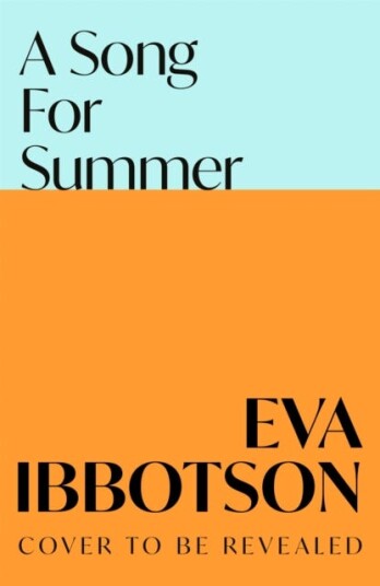 A Song for Summer A Song for Summer