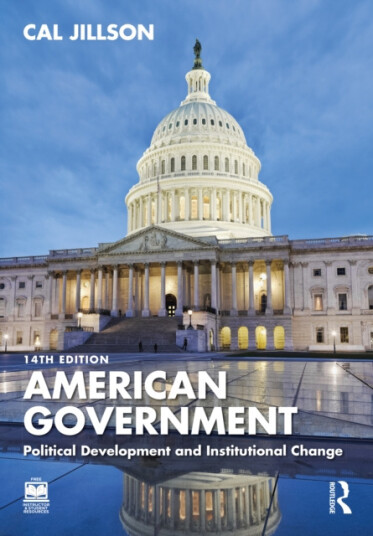 American Government Political Development and Institutional Change American Government Political Development and Institutional Change
