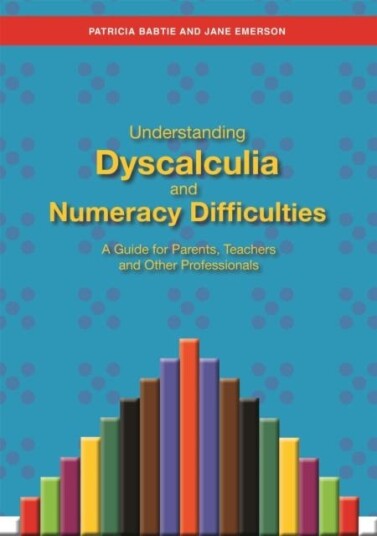 Understanding Dyscalculia And Numeracy Difficulties Av Jane Emerson, Patricia Babtie