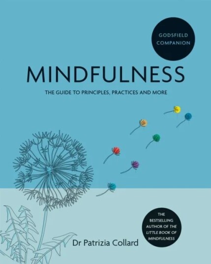 Godsfield Companion: Mindfulness Av Dr Patrizia Collard