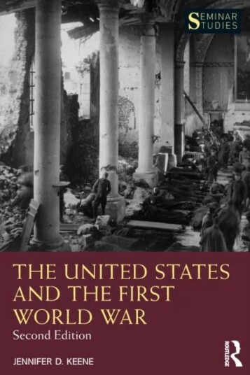 The United States And The First World War Av Jennifer D. Keene