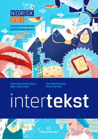 Intertekst Av Karen Marie Kvåle Garthus, Bjørn Helge Græsli, Anne-Marie Schulze, Merete Stensby