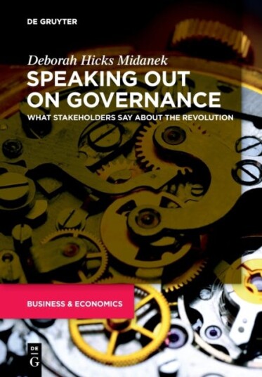 Speaking Out on Governance What Stakeholders Say About the Revolution