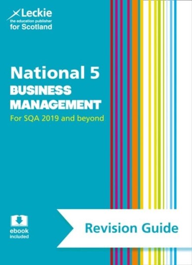 National 5 Business Management Revision Guide  Revise for Sqa Exams