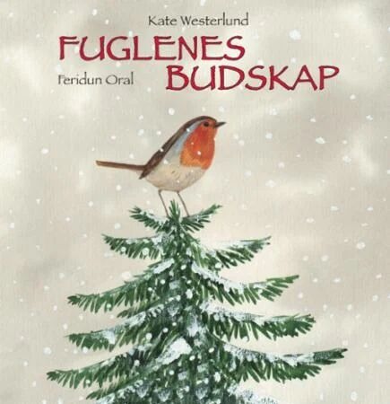 Fuglenes Budskap Av Kate Westerlund Fuglenes Budskap Av Kate Westerlund