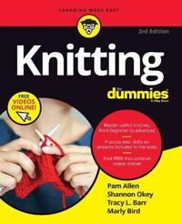 Knitting For Dummies Av Pam Allen, Shannon Okey, Tracy L. Barr, Marly Bird