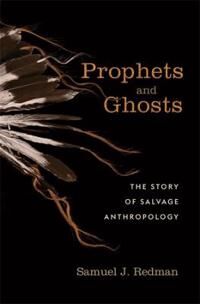 Prophets And Ghosts Av Samuel J. Redman