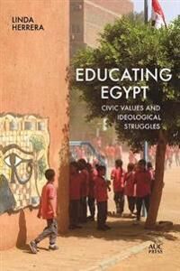 Educating Egypt Av Linda Herrera