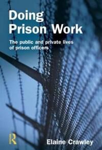Crawley Elaine M Doing Prison Work