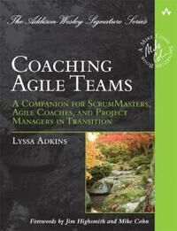 Coaching Agile Teams Av Lyssa Adkins