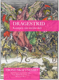 Dragestrid Av Trond Skaftnesmo
