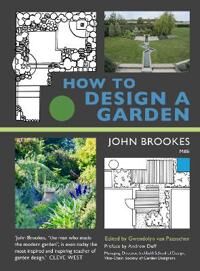 How To Design A Garden Av John Mbe Brookes Mbe How To Design A Garden Av John Mbe Brookes Mbe