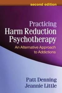 Denning Patt Practicing Harm Reduction Psychotherapy
