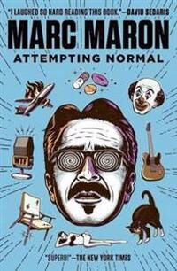 Attempting Normal Av Marc Maron