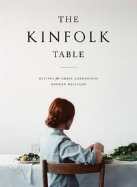 Kinfolk Table av Nathan Williams - Innbundet Mat & Drikke Bok Kinfolk Table av Nathan Williams - Innbundet Mat & Drikke Bok