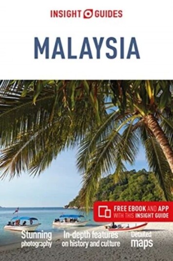Insight Guides Malaysia (Travel Guide With Free Ebook) Av Apa Publications Limited