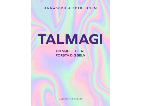 Talmagi | Annasophia Petri Holm | Språk: Dansk Talmagi | Annasophia Petri Holm | Språk: Dansk
