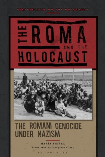 The Roma and the Holocaust The Roma and the Holocaust