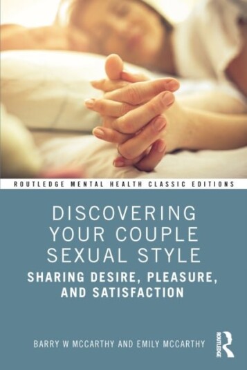 Discovering Your Couple Sexual Style Discovering Your Couple Sexual Style