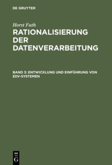 Entwicklung Und Einfuhrung Von Edv Systemen
