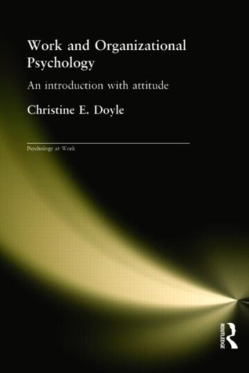 Work and Organizational Psychology Work and Organizational Psychology
