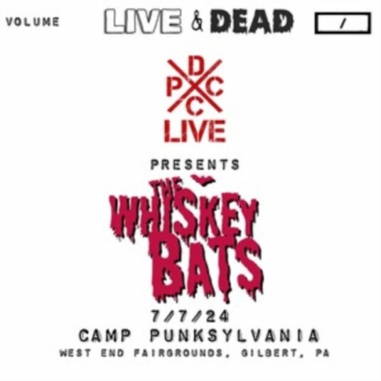 Whiskey Bats Dcxpc Live & Dead Vol. 7 LP/Vinyl
