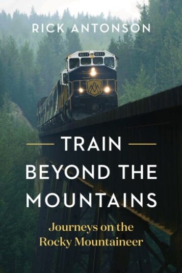 Train Beyond The Mountains Av Rick Antonson