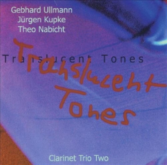Diverse Artister Translucent Tones Clarinet Trio Two CD