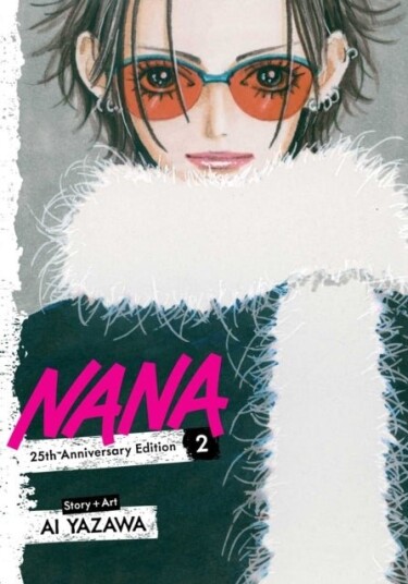 Nana 25th Anniversary Edition Vol. 2 Nana 25th Anniversary Edition Vol. 2