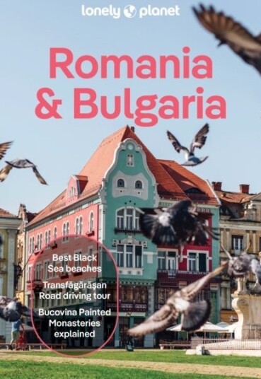 Lonely Planet Romania & Bulgaria Lonely Planet Romania & Bulgaria