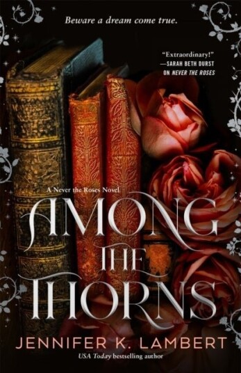 Among the Thorns Among the Thorns